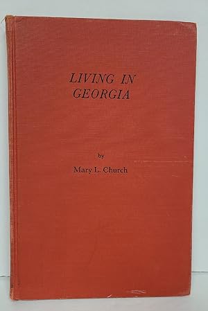 Seller image for Living in Georgia for sale by Tall Stories Book & Print Gallery