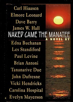 Imagen del vendedor de Naked Came the Manatee: A Novel a la venta por Granada Bookstore,            IOBA