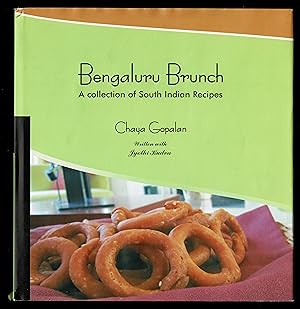 Bengaluru Brunch: A Collection Of South Indian Recipes