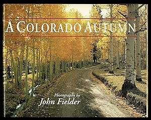 Image du vendeur pour Colorado Autumn mis en vente par Granada Bookstore,            IOBA