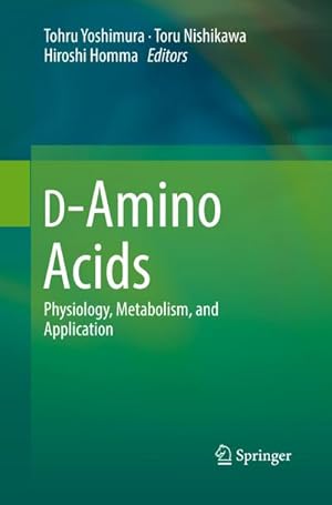 Image du vendeur pour D-Amino Acids : Physiology, Metabolism, and Application mis en vente par AHA-BUCH GmbH