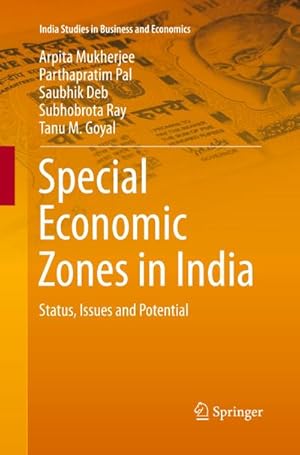 Bild des Verkufers fr Special Economic Zones in India : Status, Issues and Potential zum Verkauf von AHA-BUCH GmbH