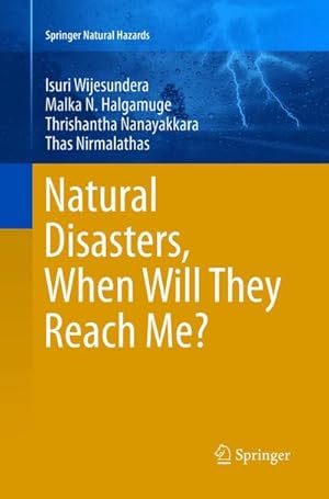 Bild des Verkufers fr Natural Disasters, When Will They Reach Me? zum Verkauf von AHA-BUCH GmbH