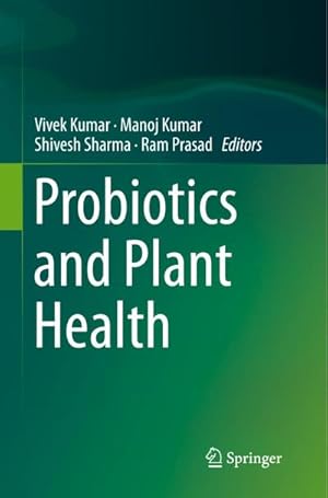 Bild des Verkufers fr Probiotics and Plant Health zum Verkauf von AHA-BUCH GmbH