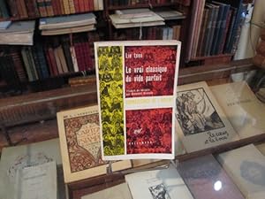 Seller image for Le vrai classique du vide parfait for sale by Librairie FAUGUET