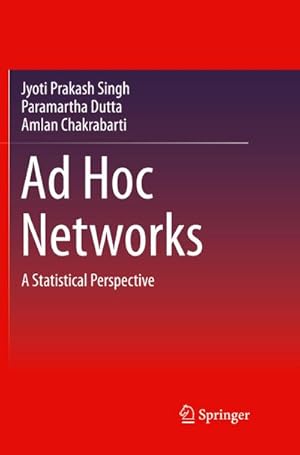 Bild des Verkufers fr Ad Hoc Networks : A Statistical Perspective zum Verkauf von AHA-BUCH GmbH