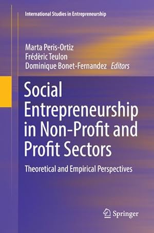 Bild des Verkufers fr Social Entrepreneurship in Non-Profit and Profit Sectors : Theoretical and Empirical Perspectives zum Verkauf von AHA-BUCH GmbH