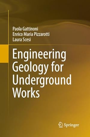 Seller image for Engineering Geology for Underground Works for sale by AHA-BUCH GmbH
