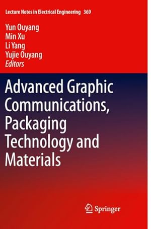 Seller image for Advanced Graphic Communications, Packaging Technology and Materials for sale by AHA-BUCH GmbH