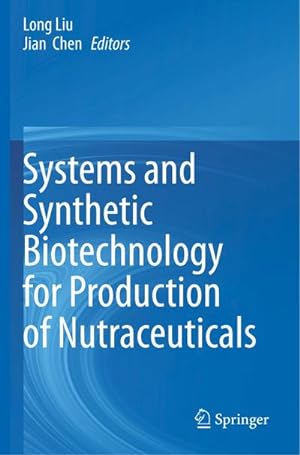 Bild des Verkufers fr Systems and Synthetic Biotechnology for Production of Nutraceuticals zum Verkauf von AHA-BUCH GmbH