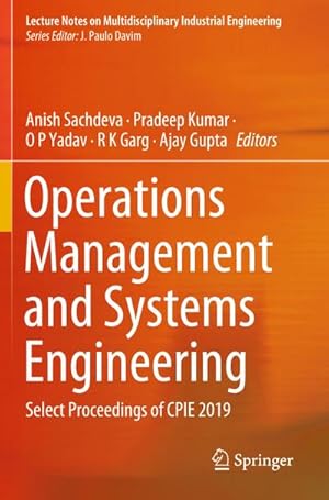 Imagen del vendedor de Operations Management and Systems Engineering : Select Proceedings of CPIE 2019 a la venta por AHA-BUCH GmbH