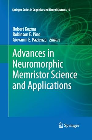 Bild des Verkufers fr Advances in Neuromorphic Memristor Science and Applications zum Verkauf von AHA-BUCH GmbH