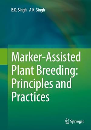 Bild des Verkufers fr Marker-Assisted Plant Breeding: Principles and Practices zum Verkauf von AHA-BUCH GmbH