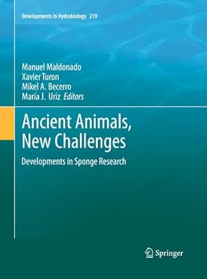 Seller image for Ancient Animals, New Challenges : Developments in Sponge Research for sale by AHA-BUCH GmbH