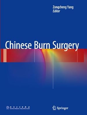 Immagine del venditore per Chinese Burn Surgery venduto da AHA-BUCH GmbH