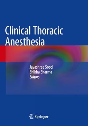 Seller image for Clinical Thoracic Anesthesia for sale by AHA-BUCH GmbH