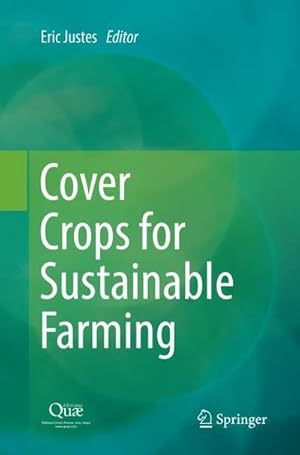 Imagen del vendedor de Cover Crops for Sustainable Farming a la venta por AHA-BUCH GmbH