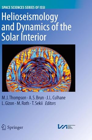 Seller image for Helioseismology and Dynamics of the Solar Interior for sale by AHA-BUCH GmbH