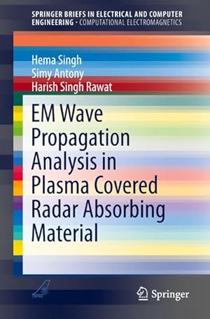 Bild des Verkufers fr EM Wave Propagation Analysis in Plasma Covered Radar Absorbing Material zum Verkauf von AHA-BUCH GmbH