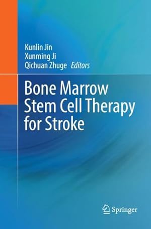 Seller image for Bone marrow stem cell therapy for stroke for sale by AHA-BUCH GmbH