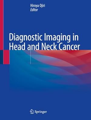 Immagine del venditore per Diagnostic Imaging in Head and Neck Cancer venduto da AHA-BUCH GmbH