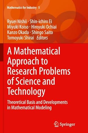 Seller image for A Mathematical Approach to Research Problems of Science and Technology : Theoretical Basis and Developments in Mathematical Modeling for sale by AHA-BUCH GmbH