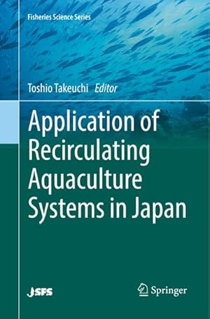 Seller image for Application of Recirculating Aquaculture Systems in Japan for sale by AHA-BUCH GmbH