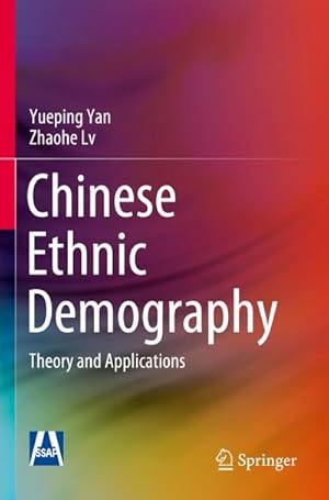Immagine del venditore per Chinese Ethnic Demography : Theory and Applications venduto da AHA-BUCH GmbH