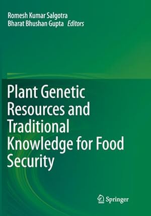 Bild des Verkufers fr Plant Genetic Resources and Traditional Knowledge for Food Security zum Verkauf von AHA-BUCH GmbH