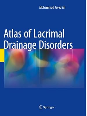 Immagine del venditore per Atlas of Lacrimal Drainage Disorders venduto da AHA-BUCH GmbH