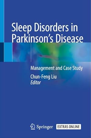 Bild des Verkufers fr Sleep Disorders in Parkinsons Disease : Management and Case Study zum Verkauf von AHA-BUCH GmbH
