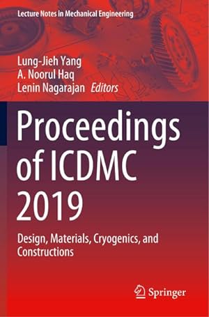 Immagine del venditore per Proceedings of ICDMC 2019 : Design, Materials, Cryogenics, and Constructions venduto da AHA-BUCH GmbH