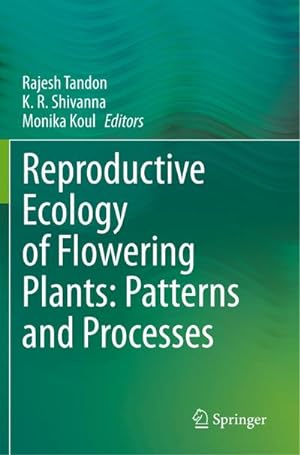 Seller image for Reproductive Ecology of Flowering Plants: Patterns and Processes for sale by AHA-BUCH GmbH