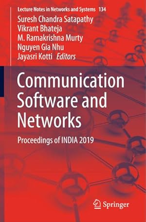 Bild des Verkufers fr Communication Software and Networks : Proceedings of INDIA 2019 zum Verkauf von AHA-BUCH GmbH