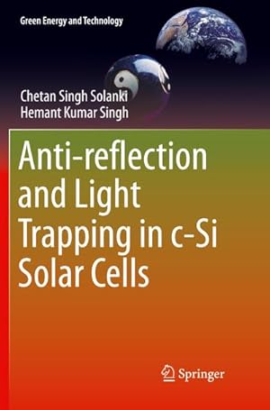 Bild des Verkufers fr Anti-reflection and Light Trapping in c-Si Solar Cells zum Verkauf von AHA-BUCH GmbH