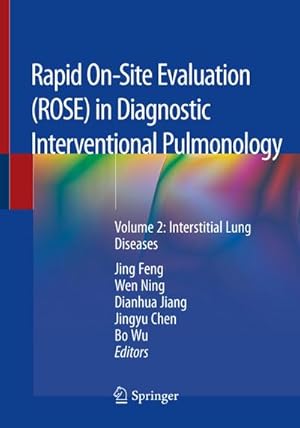 Seller image for Rapid On-Site Evaluation (ROSE) in Diagnostic Interventional Pulmonology : Volume 2: Interstitial Lung Diseases for sale by AHA-BUCH GmbH