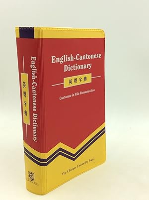 Seller image for ENGLISH-CANTONESE DICTIONARY: Cantonese in Yale Romanization for sale by Kubik Fine Books Ltd., ABAA