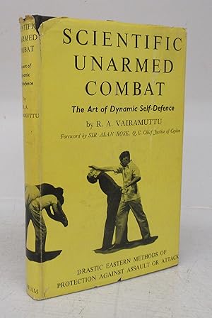 Scientific Unarmed Combat: The Art of Dynamic Self-Defence