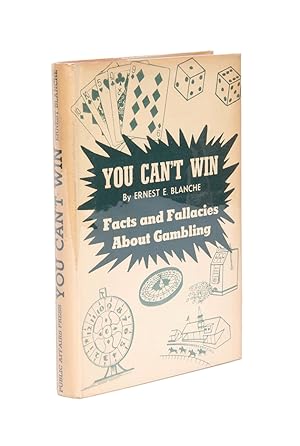 Bild des Verkufers fr You Can't Win: Facts and Fallacies About Gambling zum Verkauf von Quicker than the Eye