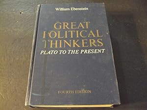Great Political Thinkers by William Ebenstein 4th Edition 1969 HC
