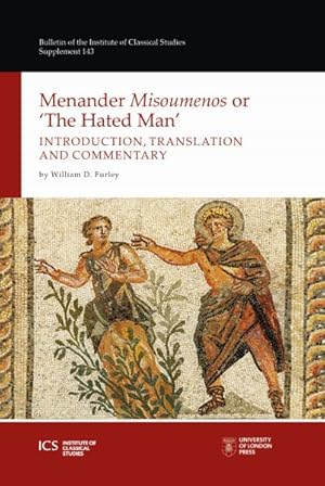 Seller image for Menander "Misoumenos" or "The Hated Man" : Introduction, Translation, and Commentary for sale by GreatBookPrices