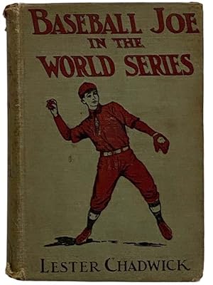 Imagen del vendedor de Baseball Joe in the World Series; or, Pitching for the Championship a la venta por Yesterday's Muse, ABAA, ILAB, IOBA