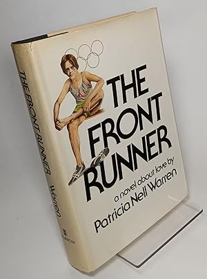 Bild des Verkufers fr The Front Runner, a Novel About Love zum Verkauf von COLLINS BOOKS