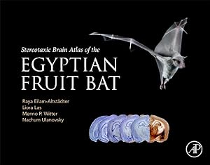 Seller image for Stereotaxic Brain Atlas of the Egyptian Fruit Bat for sale by GreatBookPrices