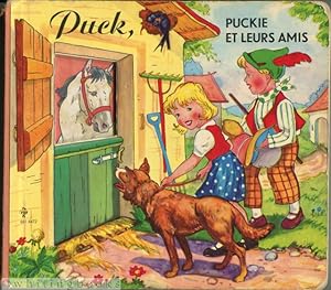 Bild des Verkufers fr Puck, Puckie et leurs Amis [Puck, Puckie and Their Friends] zum Verkauf von Whiting Books