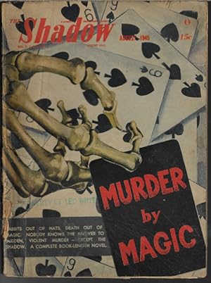 THE SHADOW: August, Aug. 1945 ("Murder By Magic")