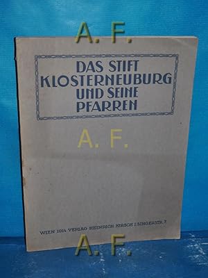 Imagen del vendedor de Das Stift Klosterneuburg und seine Pfarren. a la venta por Antiquarische Fundgrube e.U.