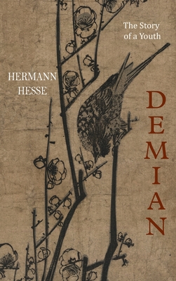 Image du vendeur pour Demian: The Story of a Youth (Hardback or Cased Book) mis en vente par BargainBookStores