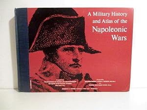 Immagine del venditore per A Military History & Atlas of the Napoleonic Wars. venduto da Military Books