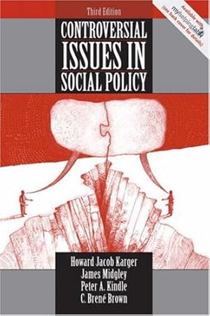 Seller image for Controversial Issues in Social Policy (3rd Edition) for sale by Reliant Bookstore